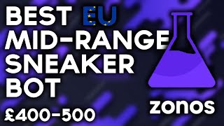 Best Eu Mid-Range Sneaker Bot - Zonos Labs