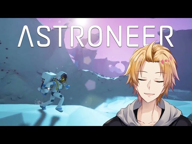 【ASTRONEER】謎モニュメント起動を目指して【にじさんじ】のサムネイル