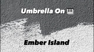 Ember Island-Umbrella EASY piano tutorial🤍