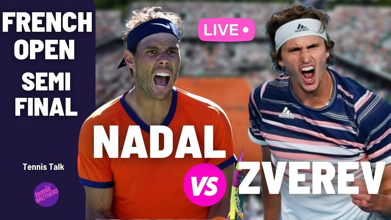 Nadal Vs Zverev French Open Semi Final 100K SUBS STREAM !!