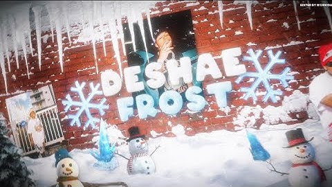 Official Deshae Frost Twitch Stream Intro