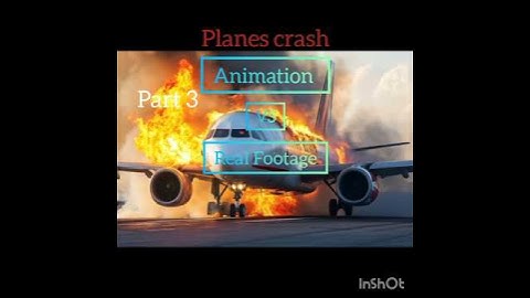 Planes Crashes Animation vs Real Footage part 3 #airplane #aviation #plane #planecrash