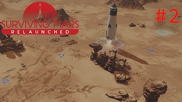 Surviving Mars Relaunched - Part 2 - The First Founders