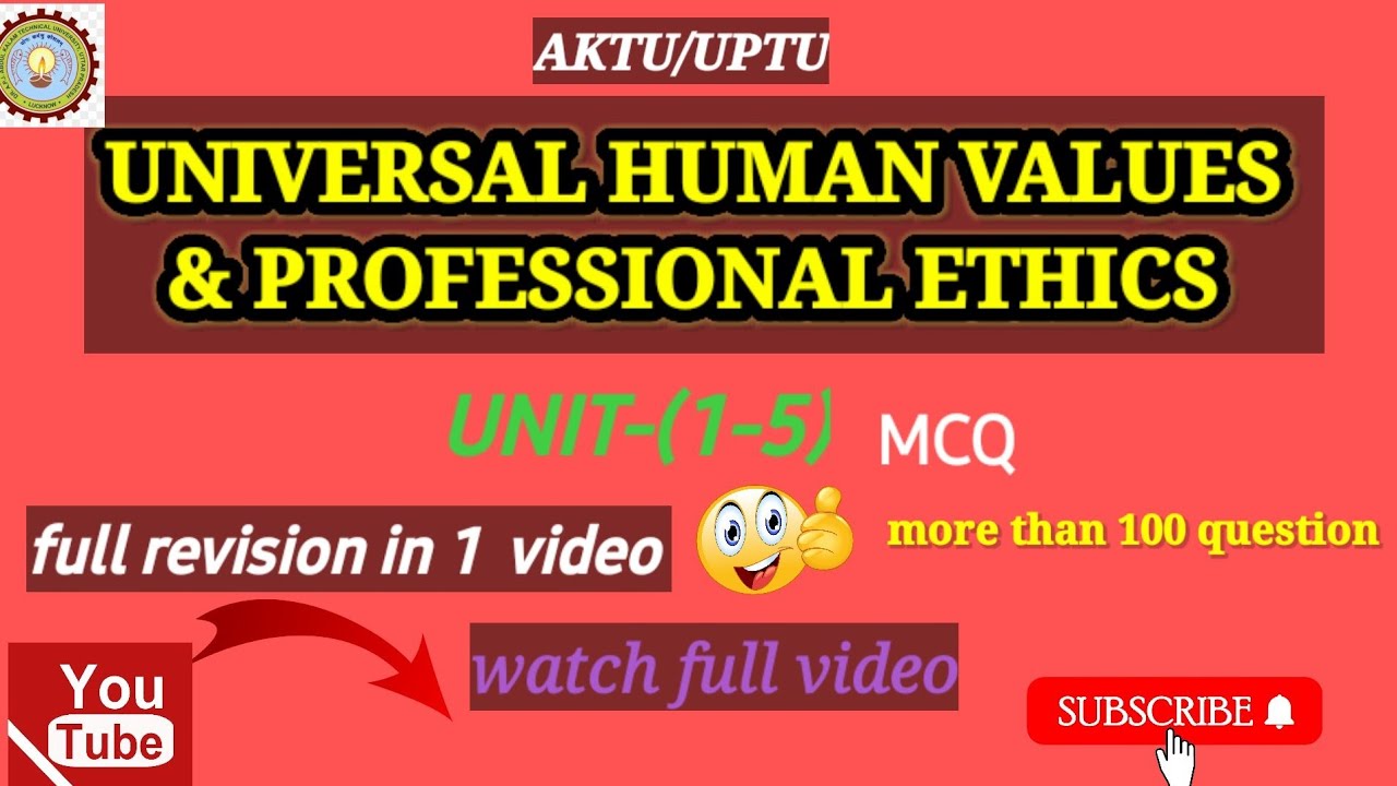 AKTU NOTES| AKTU UHV &PE MCQ |UNIVERSAL HUMAN VALUE|uhv notes of aktu ...