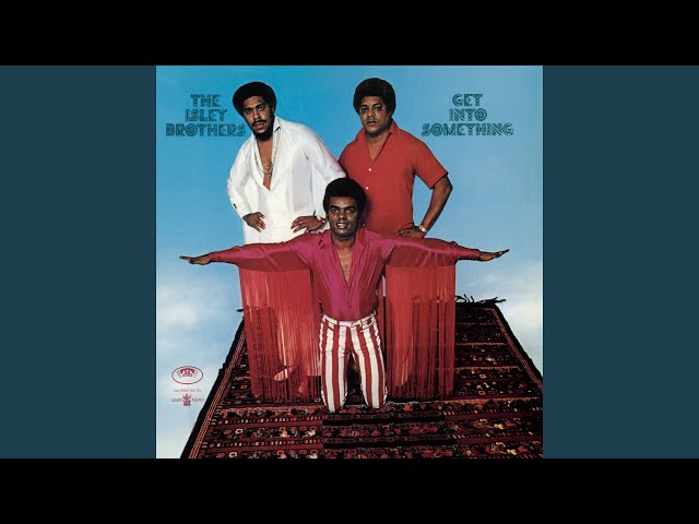 Isley Brothers - If He Can You Can