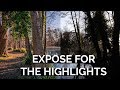 EXPOSE FOR THE HIGHLIGHTS | Tutorial Tuesday