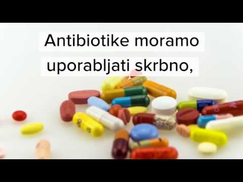 Antibiotike moramo uporabljati skrbno