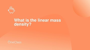 What is the linear mass density?