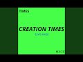 Creation times