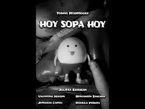 TRAILER - HOY SOPA HOY