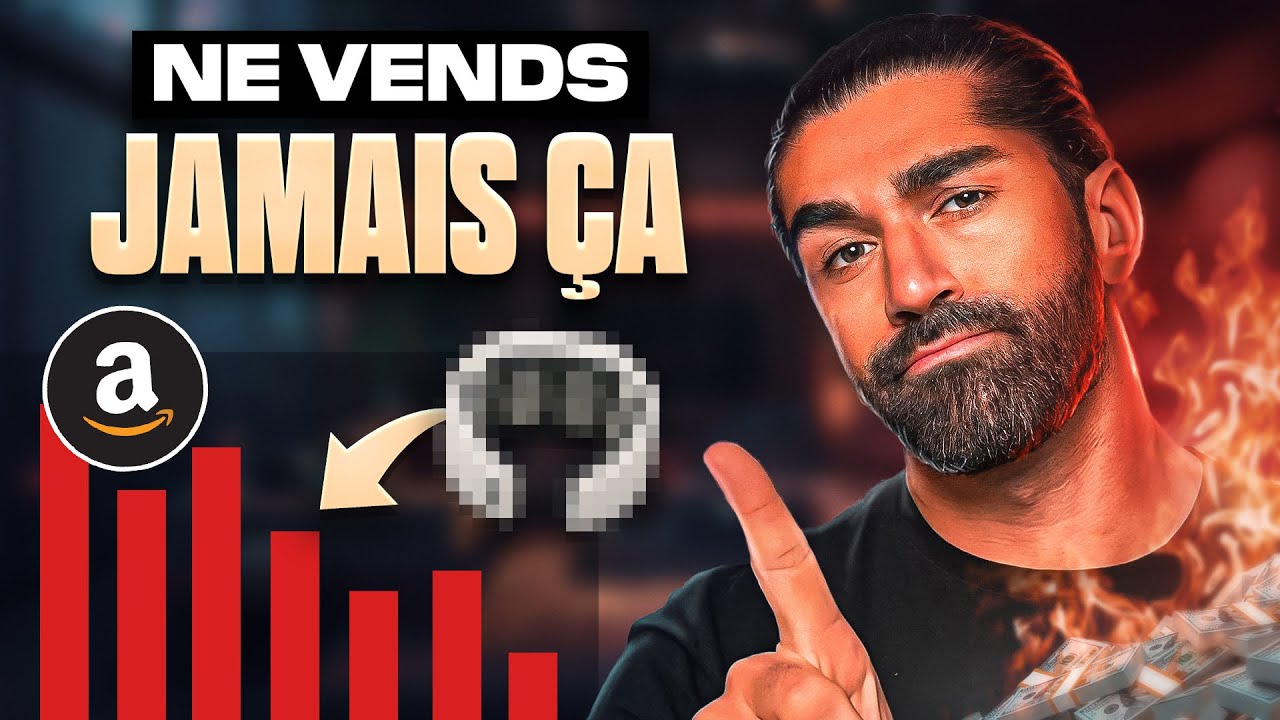NE Vends SURTOUT PAS ces Produits sur AMAZON FBA en 2026 - YouTube