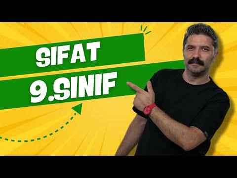 9.SINIF / SIFAT / RÜŞTÜ HOCA