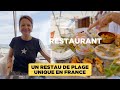 Un restau de plage unique en france