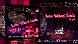 AbsolutZero - Dj Set - Love Without Lmits 25-04-2021 [PsyProg]