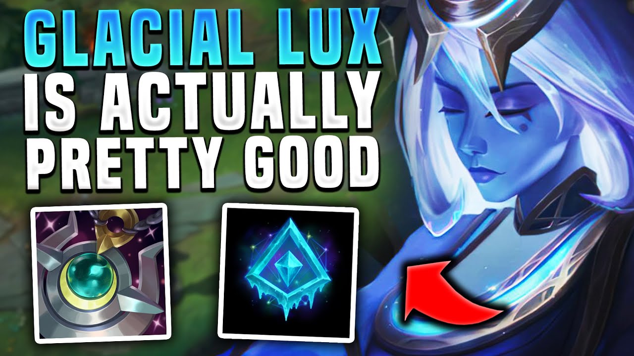GLACIAL AUGMENT IS PRETTY GOOD ON LUX SUPPORT | All Lux Builds pt.12/13