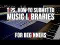 MUSIC LIBRARIES FOR BEGINNERS