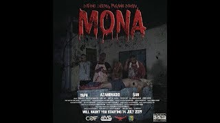 MONA (Garis Part 2) - AZAMRHADIO x $AN x YAPH