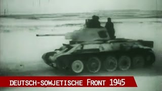 Ansichten vom Ende - Einsatz an der Ostfront 1945