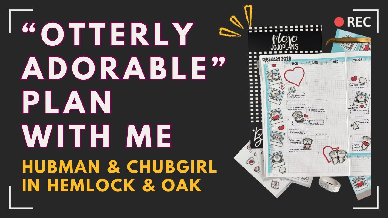 February Monthly Plan with Me | Hemlock & Oak | Hubman & Chubgirl