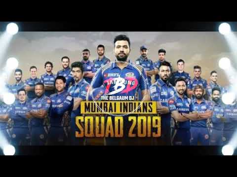 MUMBAI INDIANS - MI FANS MIX BY DJ ROHAN KOP - THE BELGAUM DJ