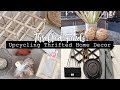 Upcycling Thrifted Home Decor! || THRIFTED FINDS!