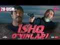 Ishq o'yinlari (o'zbek serial) | Ишк уйинлари (узбек сериал) 20-qism