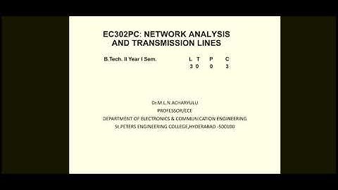 Network analysis and transmission lines || lecture 2 || Dr.M.L.N.Acharyulu
