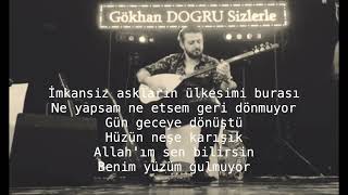 Gökhan Doğru İmkansız Aşkların Ülkesi (DEMO)