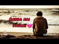 Rabba hai duhaai   sad song  2024  broken heart touching song  song music topmusicarf