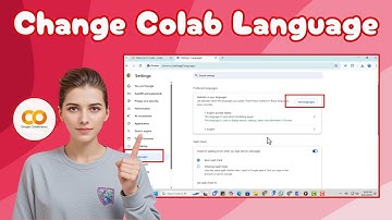 How To Change Language In Google Colab | Full Guide (2025)