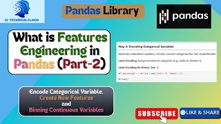 What is Feature Engineering  |Encode Categorical variables into Numerical Form | Create new Feature