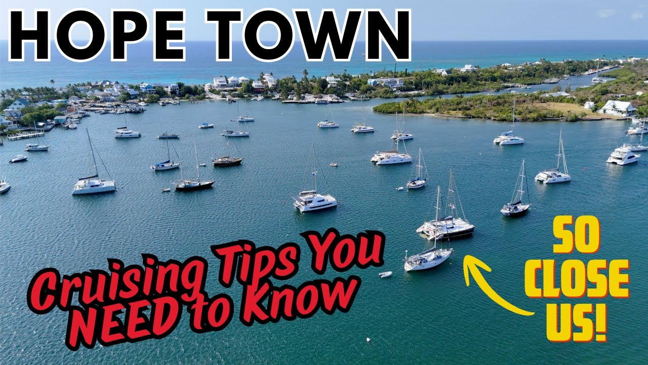 Hope Town, Abacos: Cruisers Tips, Tricks & The Golf Cart We Didn’t Need