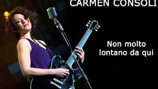 Carmen Consoli - Non molto lontano da qui