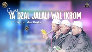 Qosidah Ya Dzal Jalali Wal Ikrom Versi Nurul Musthofa | #Live In Nurul Musthofa, 03 Desember 2022