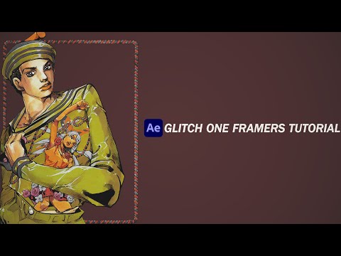 Glitch One Framers | After Effects Tutorial