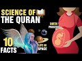 10 Scientific Teachings In The Quran