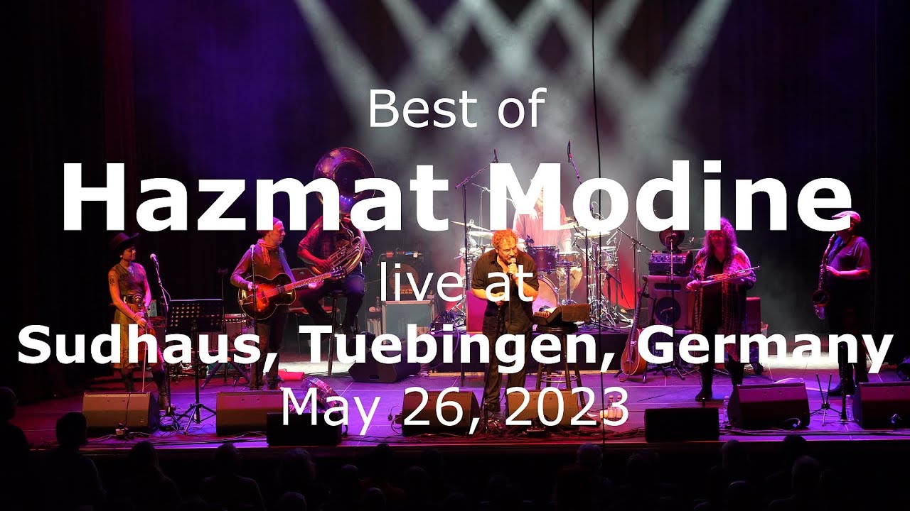 Best of HAZMAT MODINE live at Sudhaus, Tuebingen, Germany, May 26, 2023 ...