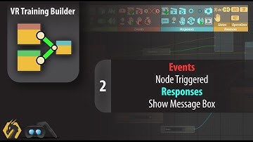 VR Training Builder #2 (Node Triggered Event - Show Message Box Response)