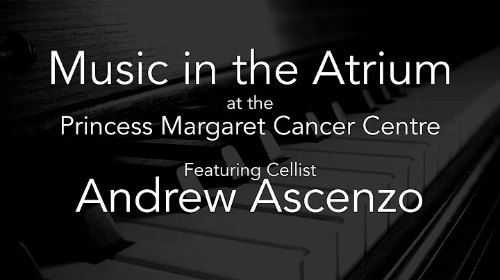 Music in the Atrium - Andrew Ascenzo (May 11 2022)