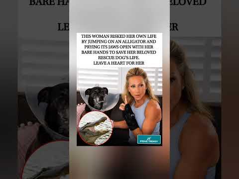 Woman pried open alligator jaws with bare hands to save her rescue dog. 🐊🐕 #shorts #viral