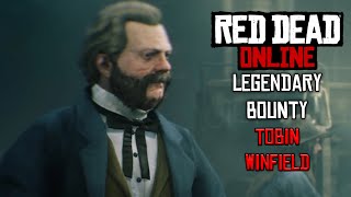 [Red Dead Online] Tobin Winfield Legendary Bounty (5 Star Difficulty - Solo)