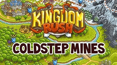 Kingdom Rush - Coldstep Mines (Campaign Playthrough) - Level 7
