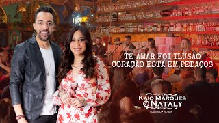 Kaio Marques e Nataly - Te Amar Foi Ilusão / Coração Está Em Pedaços (Acústico No Bar 3)