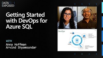Getting Started with DevOps for Azure SQL | Data Exposed