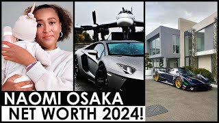 NAOMI OSAKA NET WORTH 2024