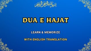 Dua e Hajat Full | Dua Hajat in Arabic with English Translation | Salat ul Hajat in English Dua e Hajat Full | Dua Hajat in Arabic with English Translation | Salat ul Hajat in English
