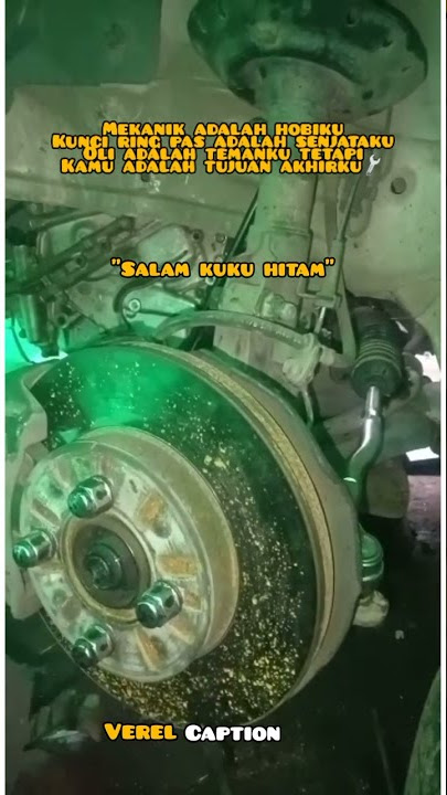 story wa anak bengkel#mechanic indonesia#smk bisa hebat..