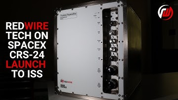 Redwire Will Launch Superalloy Manufacturing Technology + Plant Science Experiments to Space Station