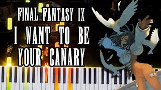 I Want to Be Your Canary (Piano arrangement) - Nobuo Uematsu