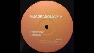 Quadrasonic - Renegade